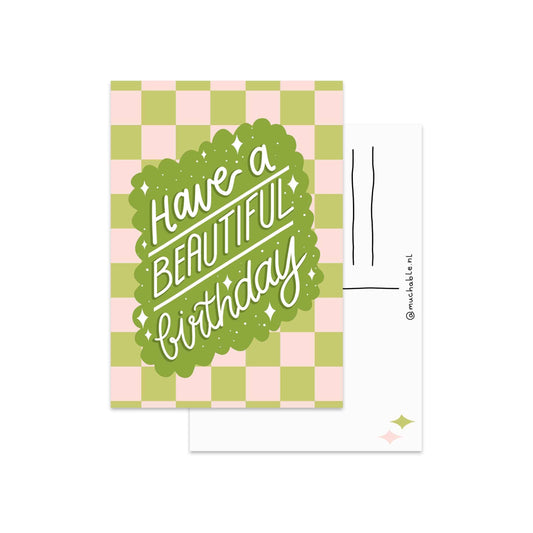 Have a Beautiful Birthday Card