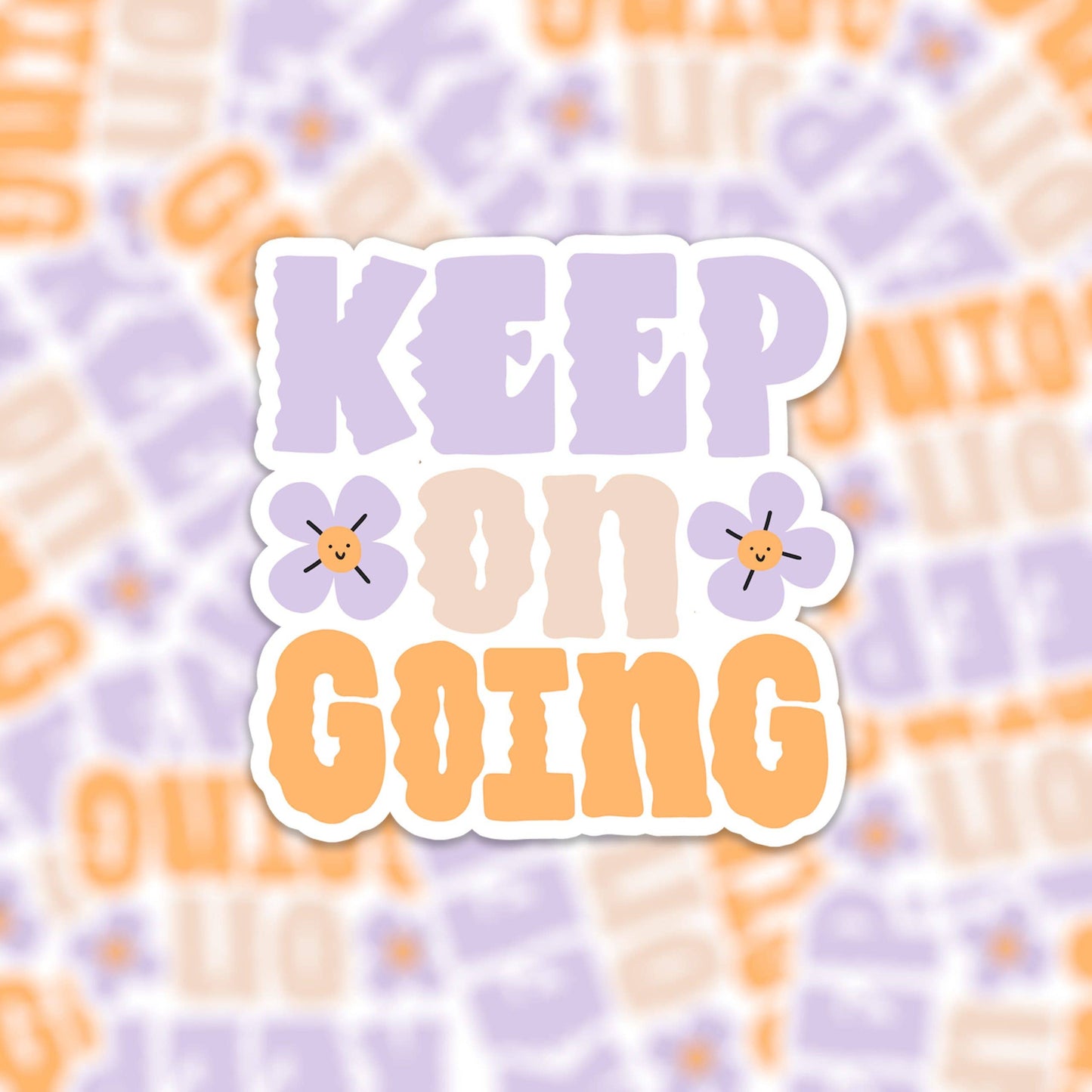 Vinyl sticker keep on going